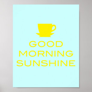 Bra God morgon Sunshine - Poster på kvadrat