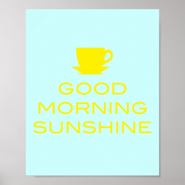 Bra God morgon Sunshine - Poster på kvadrat (Framsidan)
