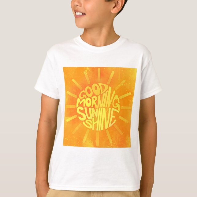Bra God morgon, Sunshine! T Shirt (Framsida)