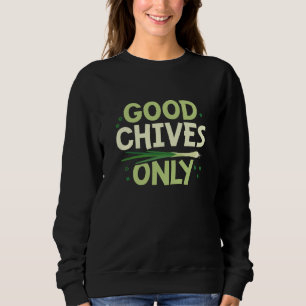 Bra Gräslök Endast T Shirt