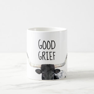 bra grief roligt citat humor longhorn ko kaffemugg