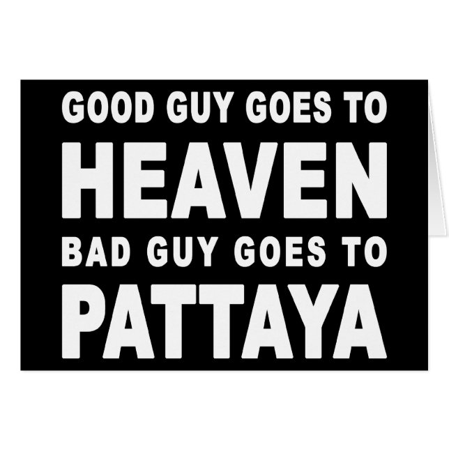 BRA GUY GÅR TILL PATTAYA. HÄLSNINGSKORT (Framsidan Horizontal)