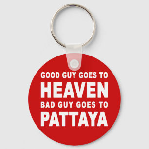 BRA GUY GÅR TILL PATTAYA. NYCKELRING