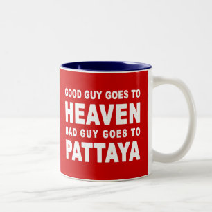 BRA GUY GÅR TILL PATTAYA. Två-Tonad MUGG
