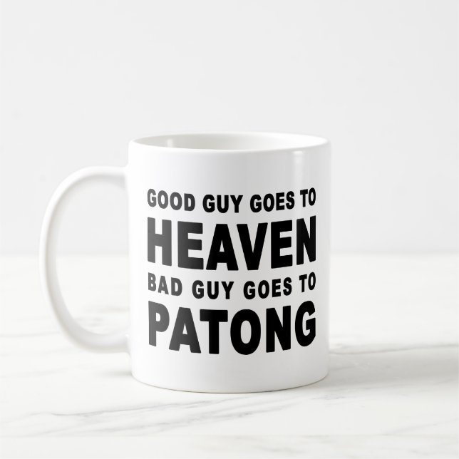BRA GUY GÅR TILL TUNGA BAD GUY TILL PATONG KAFFEMUGG (Vänster)