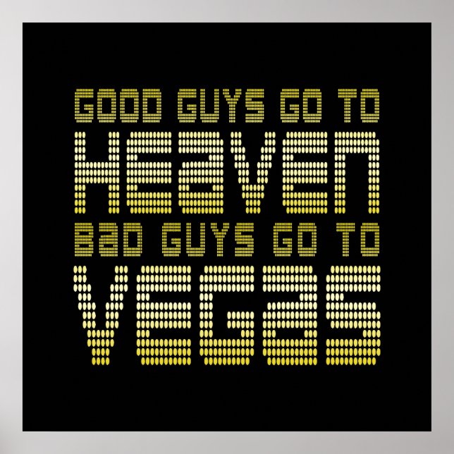 BRA GUYS GÅR TILL TUNGA BAD GUYS GÅ TILL VEGAS POSTER (Framsidan)