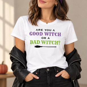 Bra Häxa eller en Dålig Häxa Citat Dam Halloween T Shirt