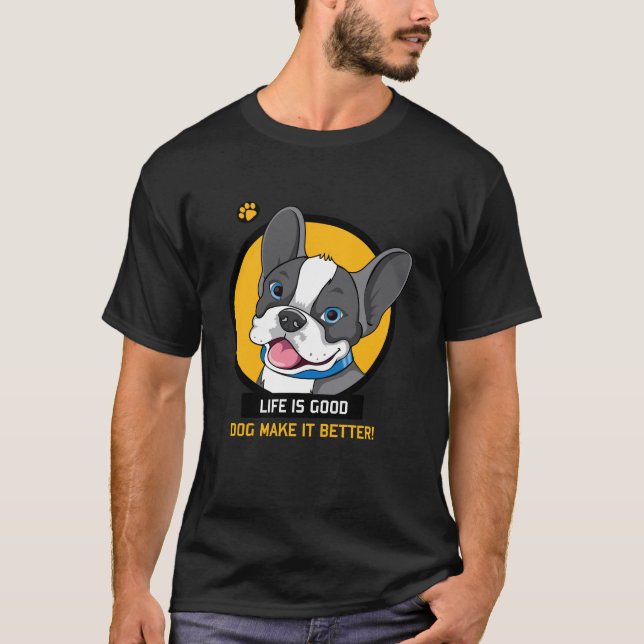 bra hund gör livet bättre t-shirt (Framsida)