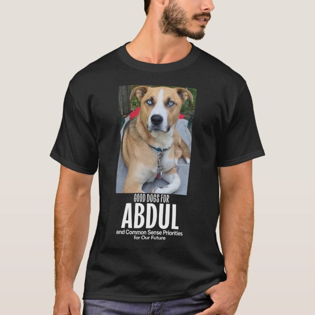 Bra Hundar för Abdul T Shirt (Framsida)