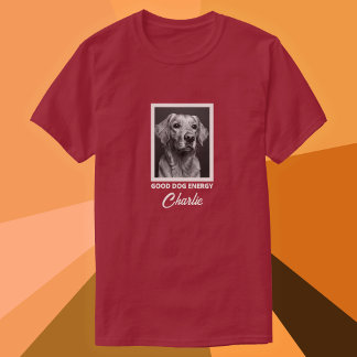 Bra Hundenergi Anpassad Foto-T-Shirt T Shirt