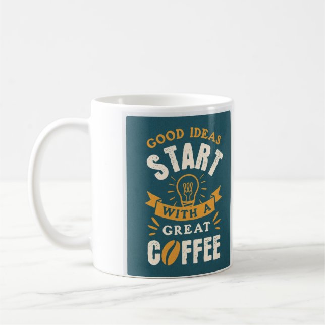 Bra idéer börjar med en Underbar Kopp av kaffe (Vänster)