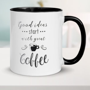 Bra idéer börjar med Underbart kaffe Mugg