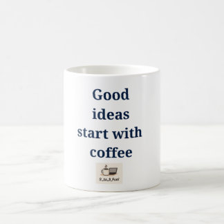 "Bra idéerna börjar med kaffe" Funny Work Mugg