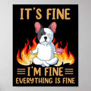 Bra - jag är Bra allt är Bra - fransk Bulldog Poster