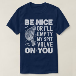 Bra. Jag ska tömma min spottventil Baroque Musette T Shirt