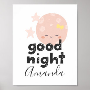 Bra kväll. Cute rosa måne. Nursery flicka Poster