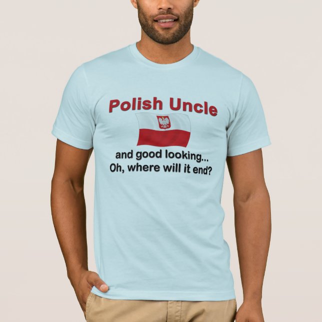 Bra Lkg polsk Uncle T Shirt (Framsida)