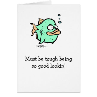 Bra Lookin' Hälsningskort