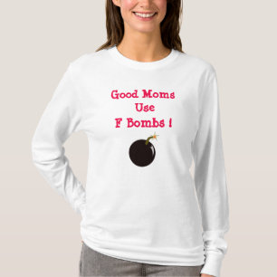 Bra Mammor Använda Bomber T Shirt