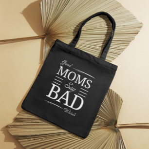Bra Mammor, Bad Ord - Mamma Giftful Vibes Tygkasse