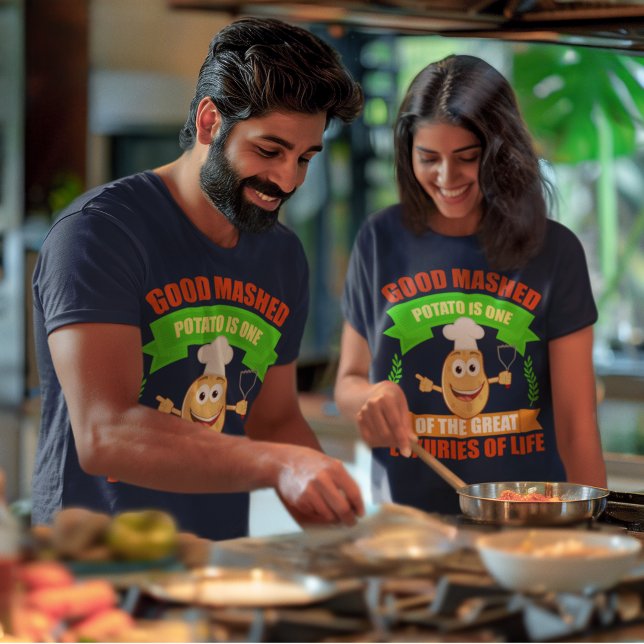 Bra Maschat Potato Underbar Luxuries of Life Unise T Shirt (Good Mashed Potato Great Luxuries Of Life Unisex T-Shirt)