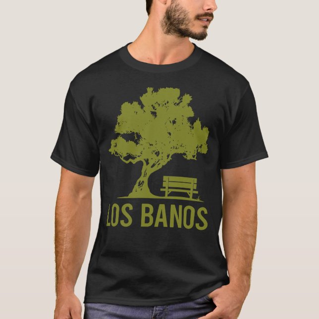 Bra Moment - Los Banos T Shirt (Framsida)