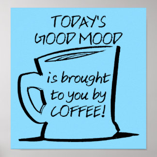Bra Mood Coffee Funny Poster