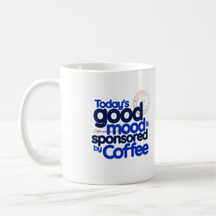 Bra Mood Mugg sponsrad av kaffe