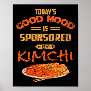 Bra Mood Sponsored by Kimchi Funny koreansk Food K Poster
