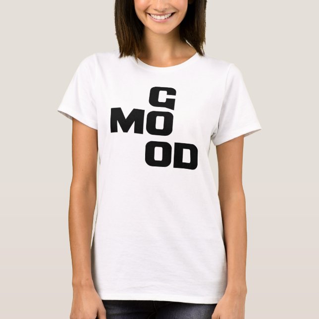 BRA MOOD T SHIRT (Framsida)