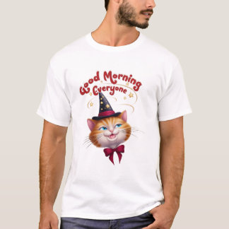 Bra morgon alla, Bra morgoncitat. T Shirt