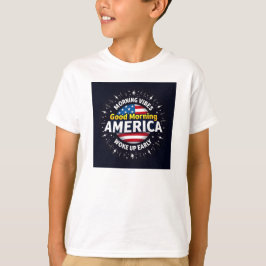 Bra Morgon America - A Burst of Morning Energy T Shirt