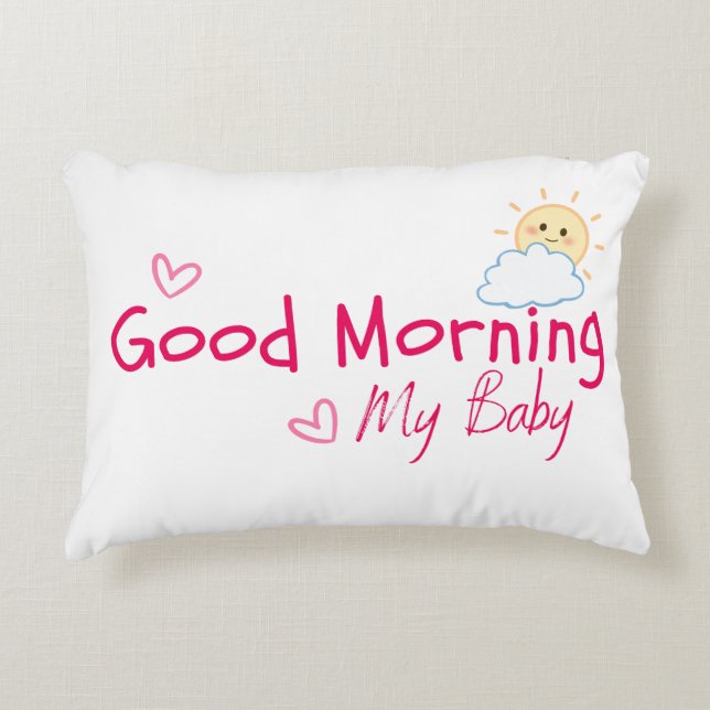Bra morgon min baby formgivning prydnadskudde (Framsidan)