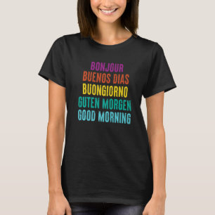 Bra morgon på fem språk t shirt