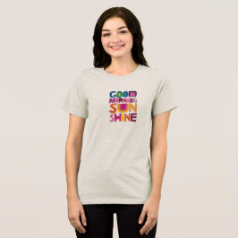 Bra morgon sol shine Premium Bella Canvas T Shirt
