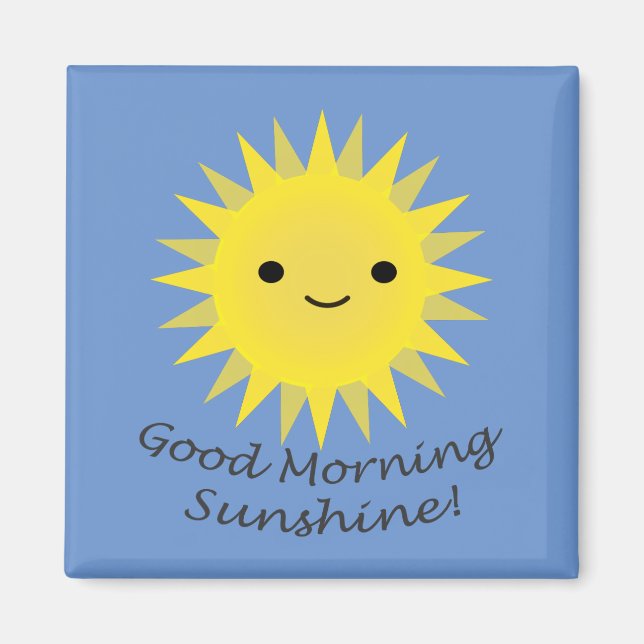 Bra Morgon Sunshine Cute Kawaii Sol Magnet (Framsidan)