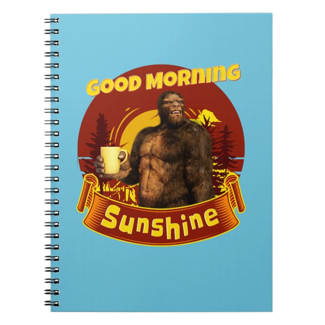 Bra Morgon Sunshine Funny Bigfoot-kaffe Anteckningsbok (Framsidan)