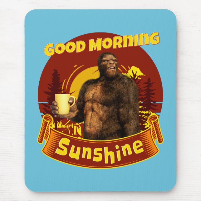 Bra Morgon Sunshine Funny Bigfoot-kaffe Musmatta (Framsidan)