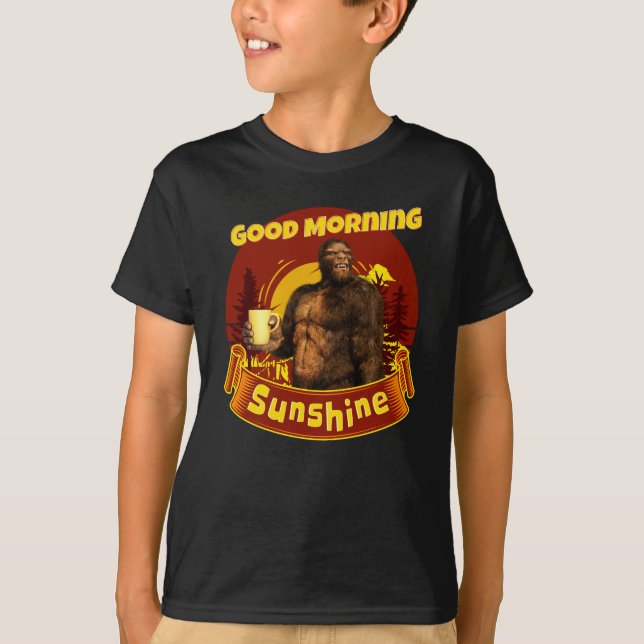 Bra Morgon Sunshine Funny Bigfoot T Shirt (Framsida)