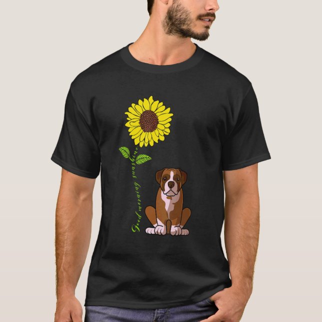 Bra Morgon Sunshine Kärlek My Boxer Hund Mamma T Shirt (Framsida)