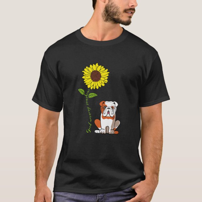Bra Morgon Sunshine Kärlek My English Bulldog Hund T Shirt (Framsida)