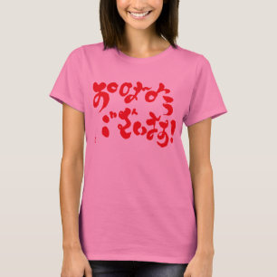 Bra morgon till alla. röd framskrift t-shirt