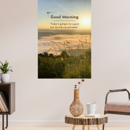 Bra Morgonens motivation poster offerter