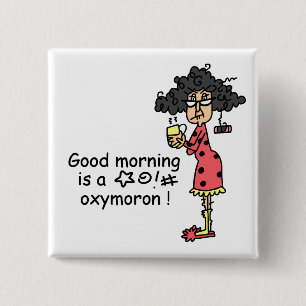 Bra morgonOxymoron Knapp