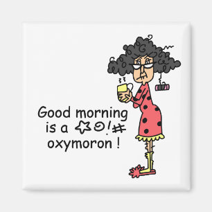 Bra morgonOxymoron Magnet