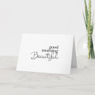 "BRA MORNING BEAUTIFUL" HAPPY VALENTINS DAG HELGKORT