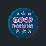 BRA MORNING Coola  för färgstark Roligt Knapp<br><div class="desc">Anpassa med den här coolan. Gör en underbar uppvärmning,  födelsedag eller bröllop! Du kan anpassa den och även lägga till text. Kolla min butik för mycket mer färg och mönster! Säg till om du vill ha nåt anpassningsbar också.</div>