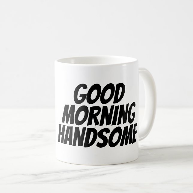 BRA MORNING HANDSOME Kaffe koppar för make (Framsida höger)