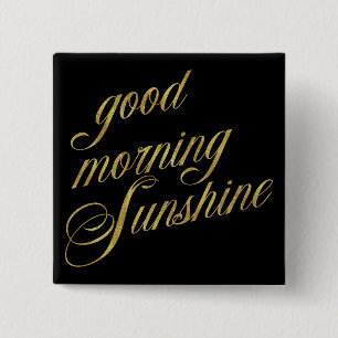 Bra Morning Sunshine Quote Faux Gold Foil Quote Knapp