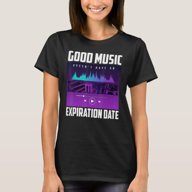 Bra Music Doesnu2019t har förfallodatum Mus T Shirt (Framsida)